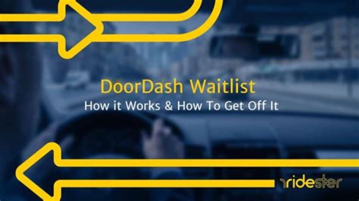 How long is the DoorDash waitlist?